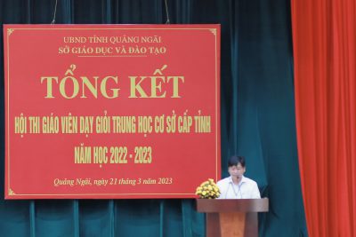 TỔNG KẾT HỘI THI GIÁO VIÊN DẠY GIỎI TRUNG HỌC CƠ SỞ CẤP TỈNH, NĂM HỌC 2022-2023